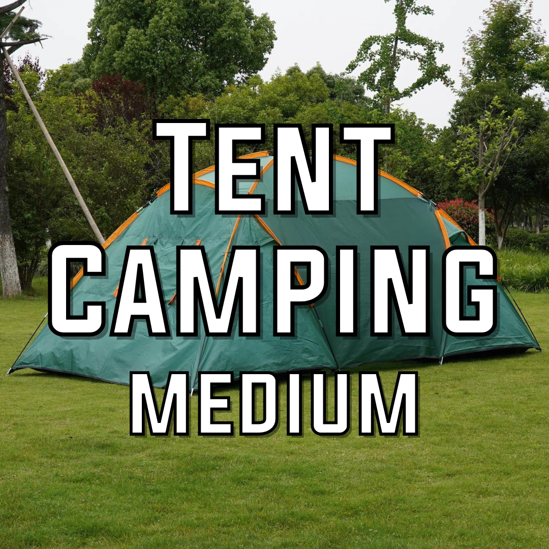 Tent Camping - Medium